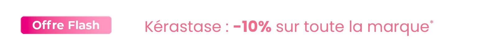 -10% sur la marque Kérastase